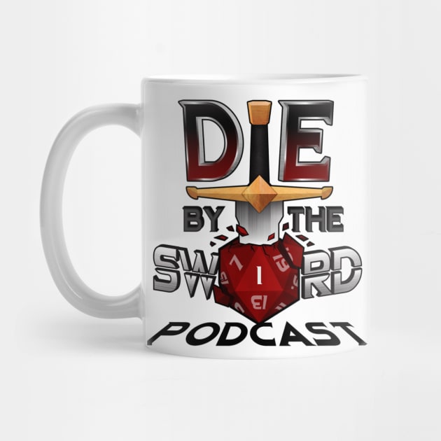 Die By the Sword Podcast by Die by the Sword Podcast